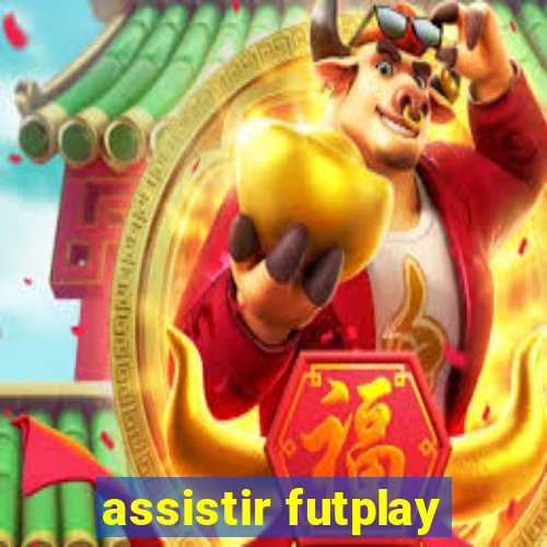 assistir futplay